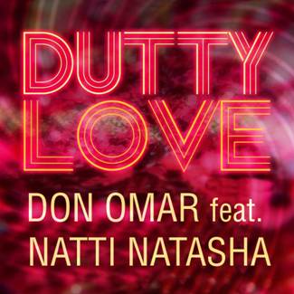 Dutty Love éxito de Don Omar