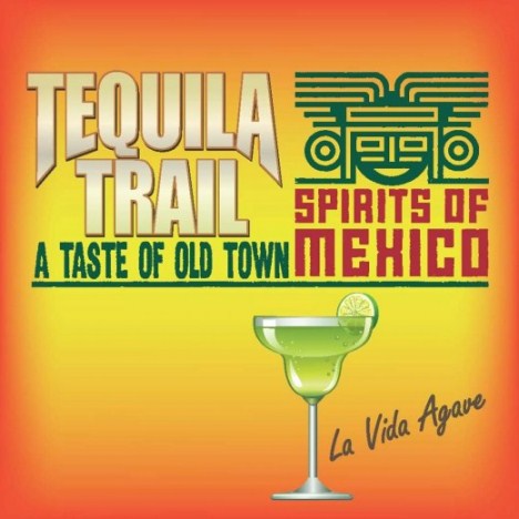 Tequila Trail-The Tate of Old Town