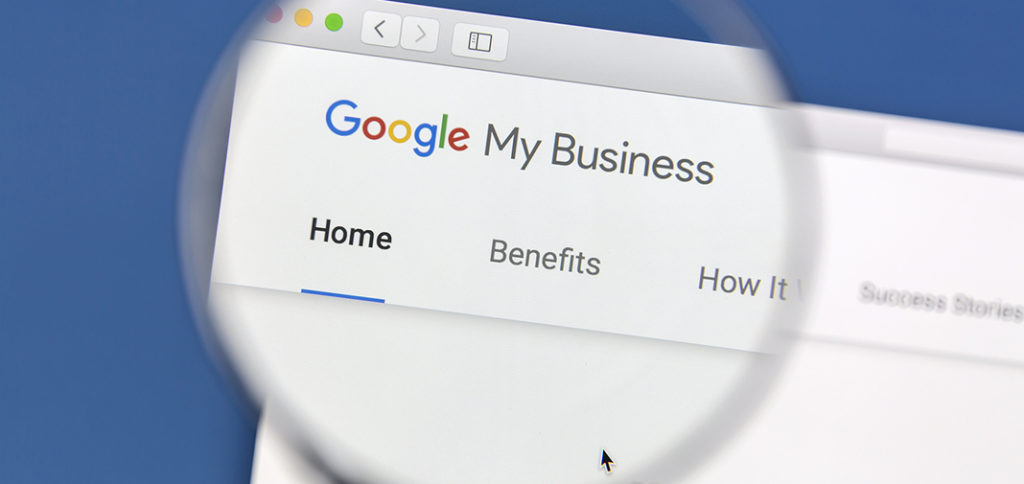 ¿Su negocio está aprovechando las ventajas de Google My Business?